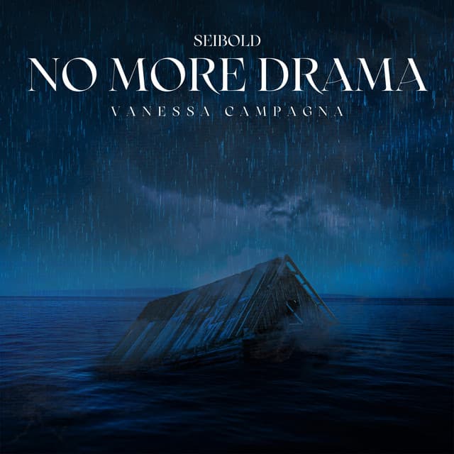No More Drama by Seibold × Vanessa Campagna — album artwork
